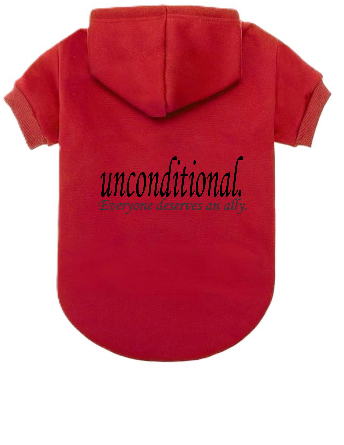 Unconditional. Doggie Hoodies